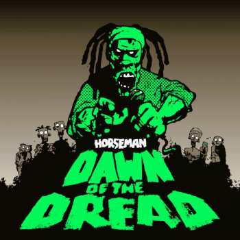 Album Horseman: Dawn Of The Dread