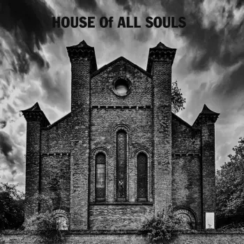 House Of All: House Of All Souls