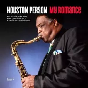 Houston Person: My Romance