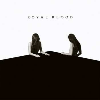 Album Royal Blood: How Did We Get So Dark?