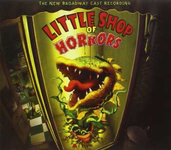 Album Alan Menken: Little Shop Of Horrors: The New Broadway Cast Recording
