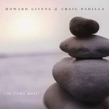 Album Craig Padilla: Life Flows Water