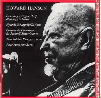 Album Howard Hanson: Howard Hanson An American Romantic
