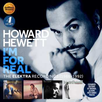 4CD/Dobozkészlet Howard Hewett: I'm For Real (The Elektra Recordings 1986-1992)