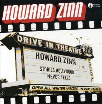 Album Howard Zinn: Stories Hollywood Never Tells