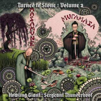 LP Howling Giant: Turned To Stone : Volume 2 Masamune And Muramasa CLR | LTD