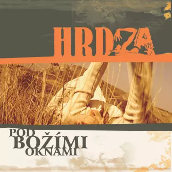 Hrdza: Pod Božími Oknami