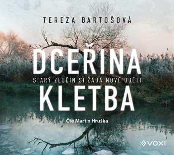 Album Hruška Martin / Bartošová Tereza: Dceřina Kletba