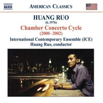 Album Huang Ruo: Chamber Concerto Cycle