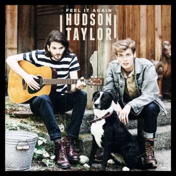 Album Hudson Taylor: Feel It Again