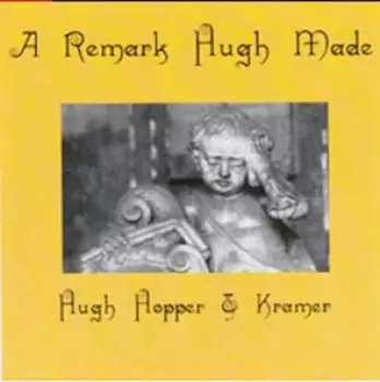A Remark Hugh Made