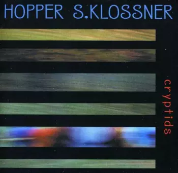 Hugh Hopper: Cryptids