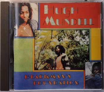 CD Hugh Mundell: Blackman's Foundation