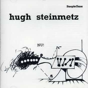 Album Hugh Steinmetz: Nu!