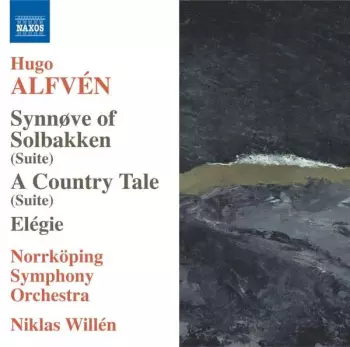 Synnøve Of Solbakken (Suite) / A Country Tale (Suite) / Elégie