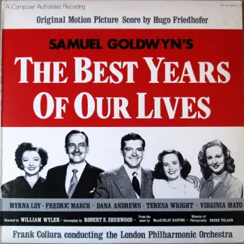 The Best Years Of Our Lives (Original Motion Picture Score)