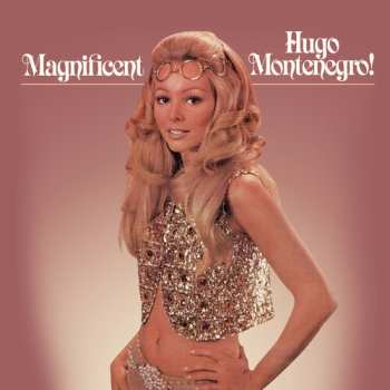Album Hugo Montenegro: Magnificent Sound Of The Hugo Montenegro Strings