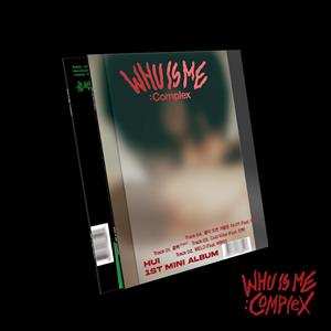Album Hui Hui: Whu Is Me: Complex