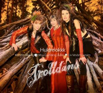 Album Huldrelokkk: Trolldans