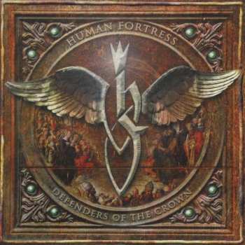 Album Human Fortress: Defenders Of The Crown