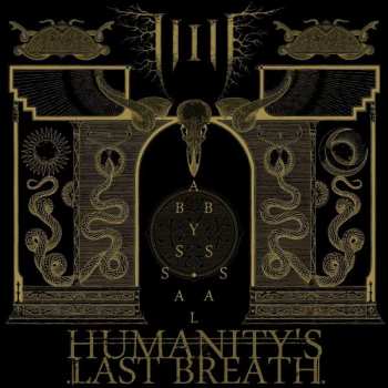 CD Humanity's Last Breath: Abyssal