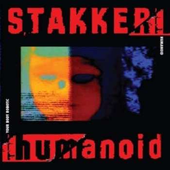 Album Humanoid: Your Body Robotic