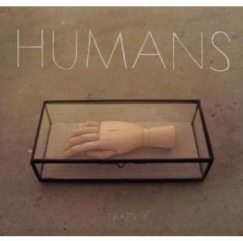 Album Humans: Traps
