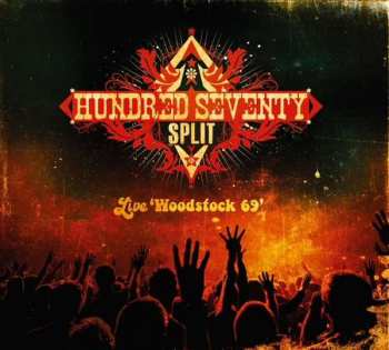CD Hundred Seventy Split: Live Woodstock 69