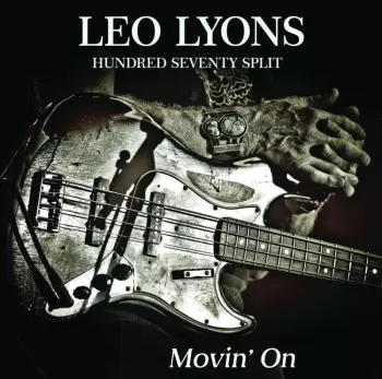 Hundred Seventy Split: Movin' On