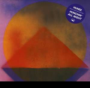 2LP Hunee: Hunchin' All Night