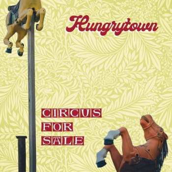 Album Hungrytown: Circus For Sale