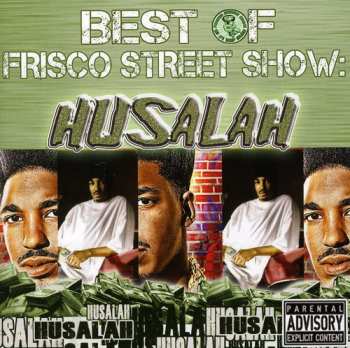 Album Husalah: Best Of Frisco Street Show