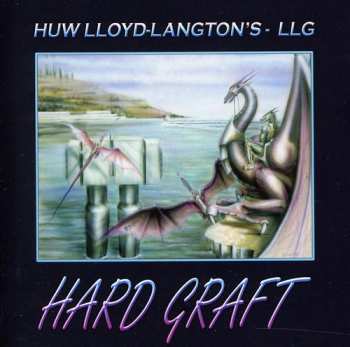 Album Lloyd Langton Group: Hard Graft