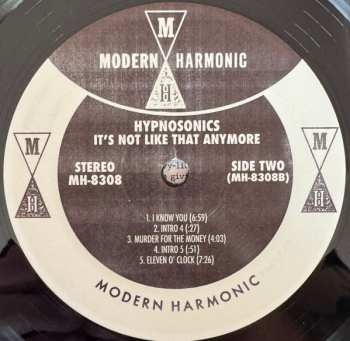 LP Hypnosonics: It's Not Like That Anymore