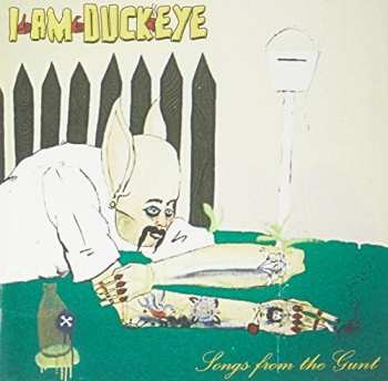 Album I Am Duckeye: Songs From The Gunt
