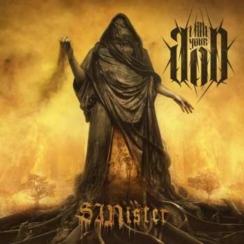 CD I Am Your God: SINister