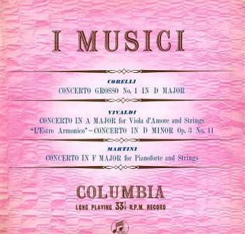 Album Antonio Vivaldi: Concerto Grosso No. 1 In D Major / Concerto In A Major For Viola D'Amore And Strings / "L'Estro Armonico" - Concerto In D Minor, Op. 3 No. 11 / Concerto In F Major For Pianoforte And Strings