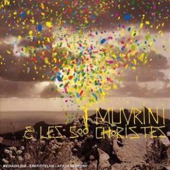 CD I Muvrini: I Muvrini Et Les 500 Choristes