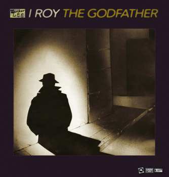 Album I Roy & Aggrovators: The Godfather