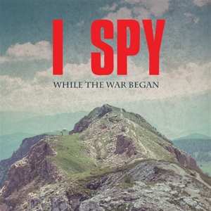 2LP I Spy: While The War Began