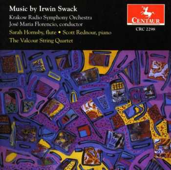 Album I. Swack: Music By Irwin Swack