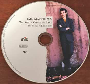 2CD Iain Matthews: Walking A Changing Line