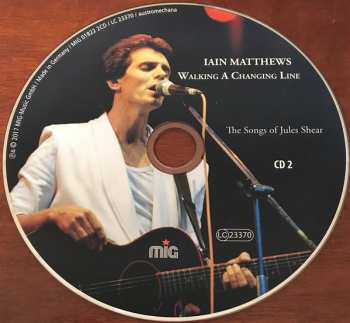2CD Iain Matthews: Walking A Changing Line