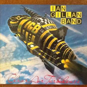 CD Ian Gillan Band: Clear Air Turbulence LTD