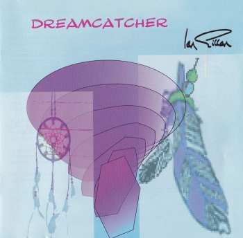 Album Ian Gillan: Dreamcatcher