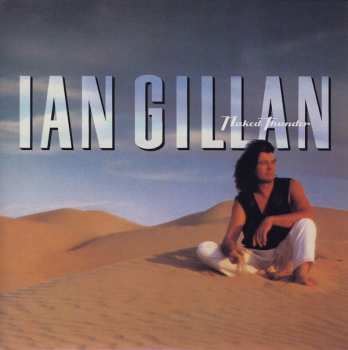 CD Ian Gillan: Naked Thunder LTD
