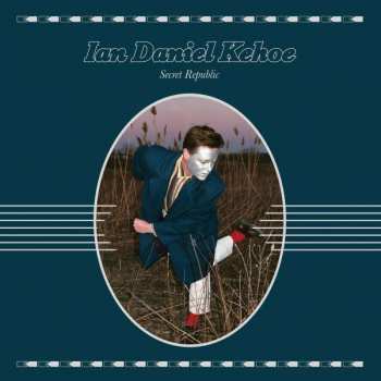 Album Ian Kehoe: Secret Republic