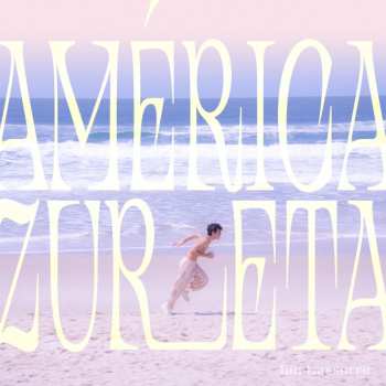 Album Ian Lasserre: America Zureta