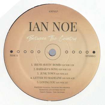 LP Ian Noe: Between The Country