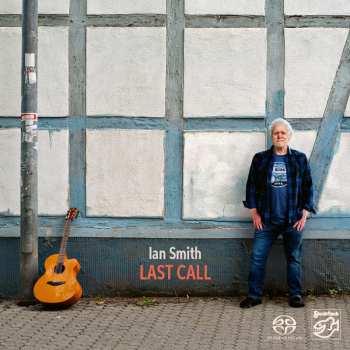 SACD Ian Smith: Last Call